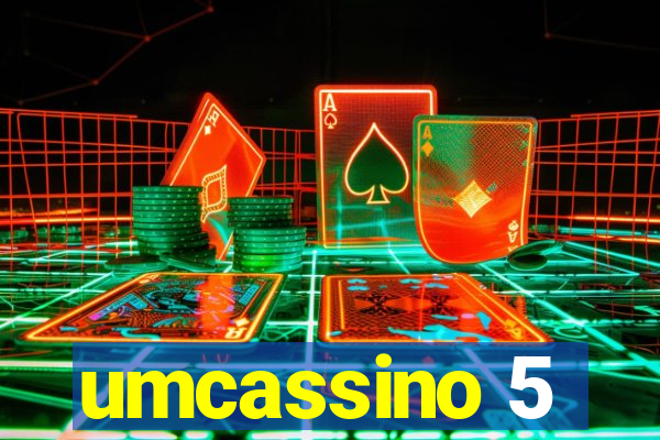 umcassino 5